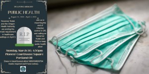 Portland stages a funeral for the death of face masks