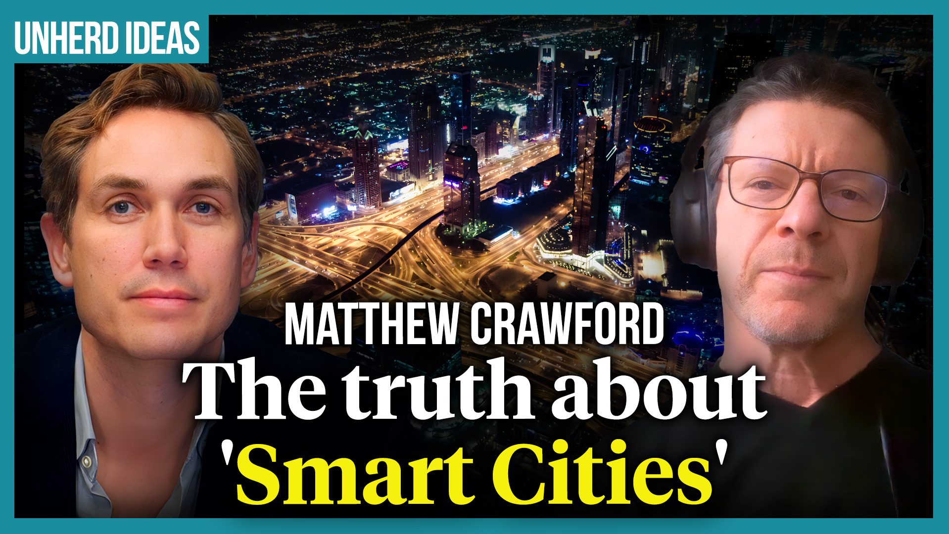 The truth about 'Smart Cities' - UnHerd